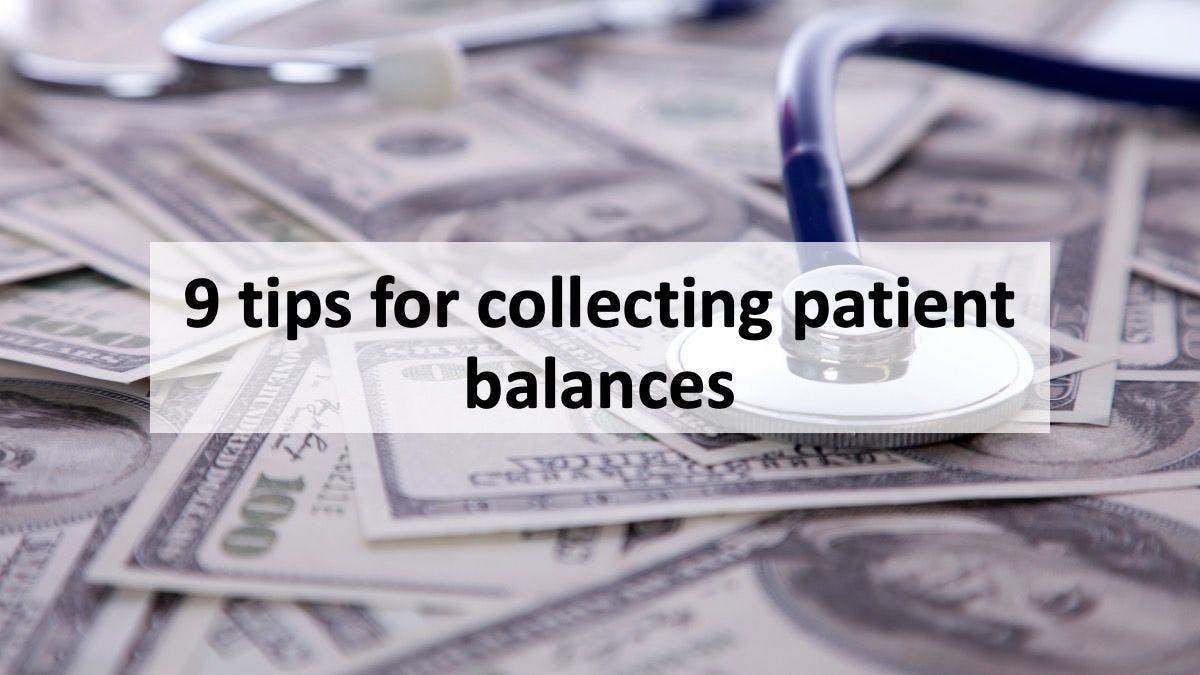 9 tips for collecting patient balances | © Helder Almeida - stock.adobe.com
