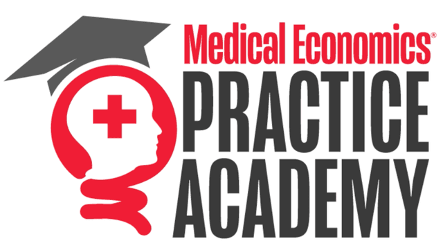 Practice Academy ©Medical Economics