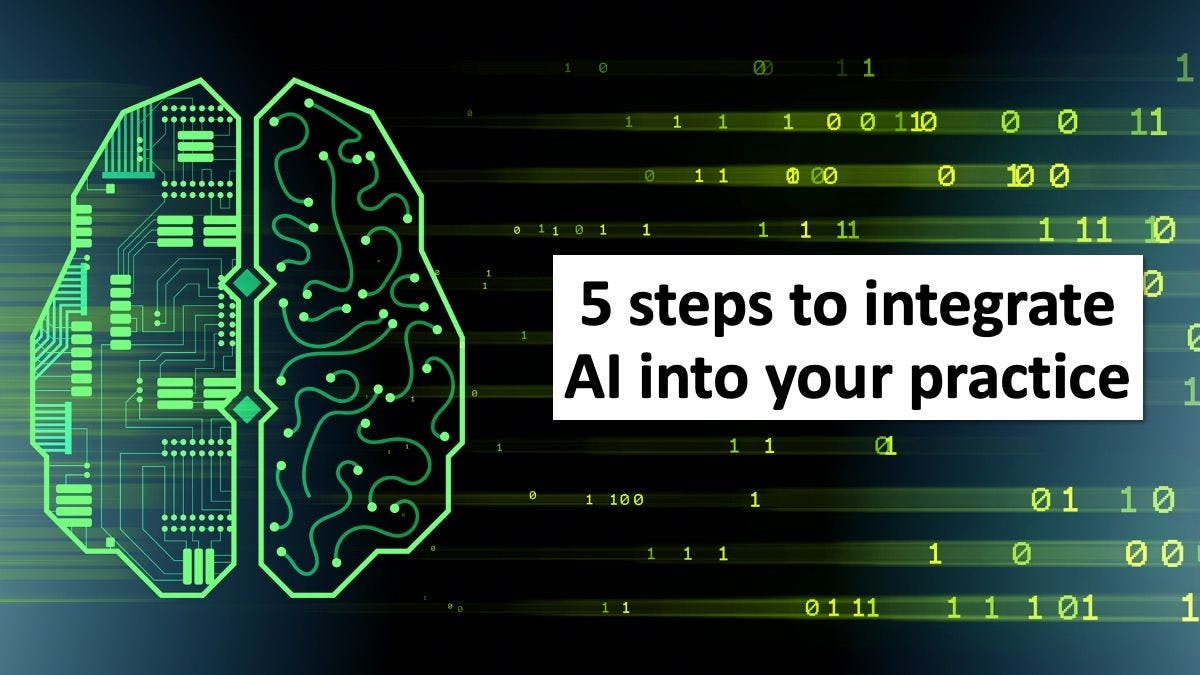 5 steps to integrate AI into your practice | © Elnur - stock.adobe.com