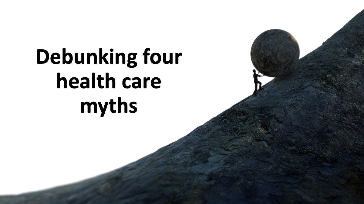 Debunking four health care myths | © Mopic - stock.adobe.com