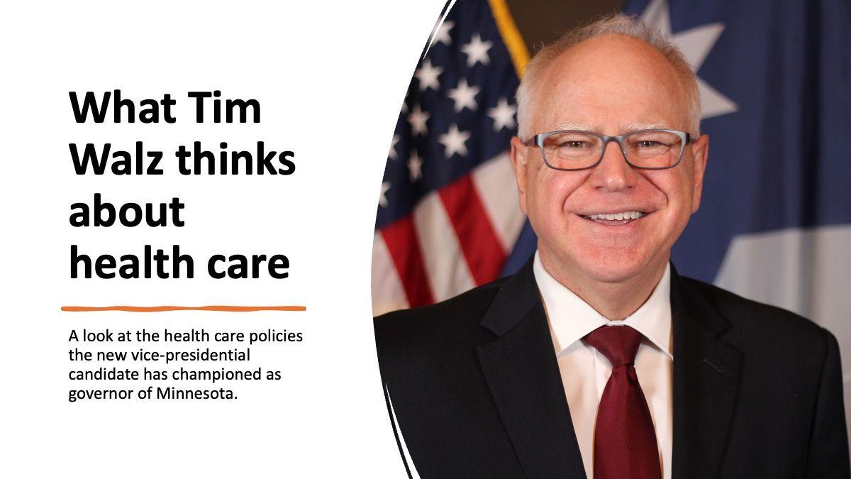 What Tim Walz thinks about health care