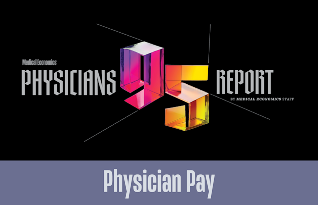 Physician pay | © MJH Life Sciences