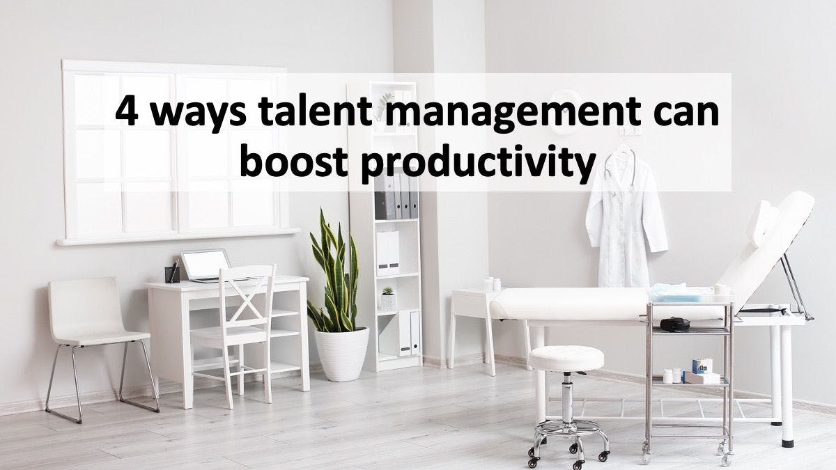 4 ways talent management can boost productivity | © Pixel_Shot - stock.adobe.com